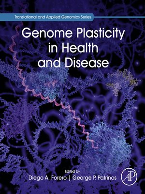 cover image of Genome Plasticity in Health and Disease